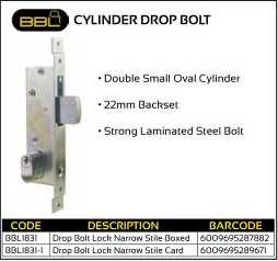 BBL Cylinder Drop Bolt 22mm backset